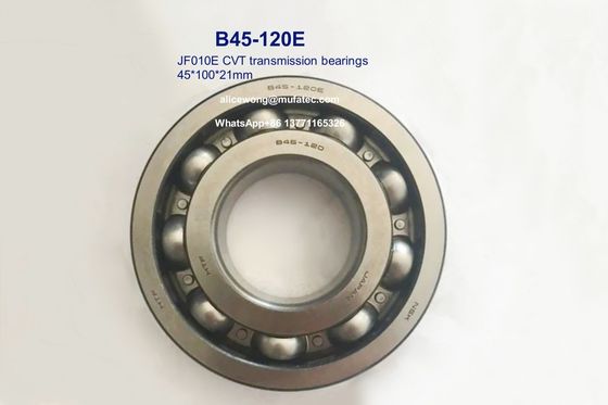 B45-120E Nissan JF010E CVT Transmission Bearings Non-standard Deep Groove Ball Bearings 45x100x21mm